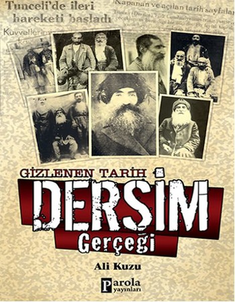 Gizlenen Tarih Dersim Gerçeği