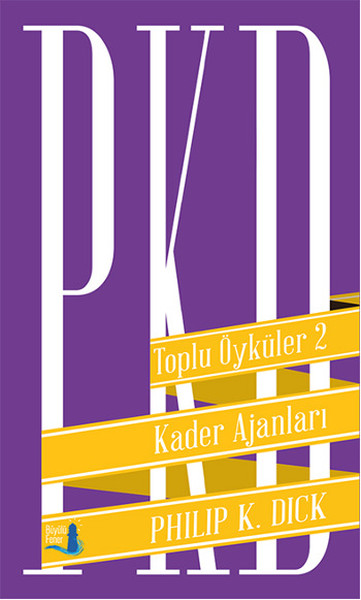 Toplu Öyküler 2 - Kader Ajanları