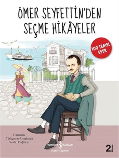 Ömer Seyfettin'den Seçme Hikâyeler