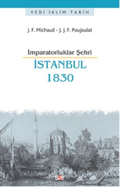 İmparatorluklar Şehri İstanbul 1830