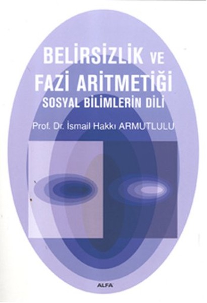 Belirsizlik ve Fazi Aritmetiği