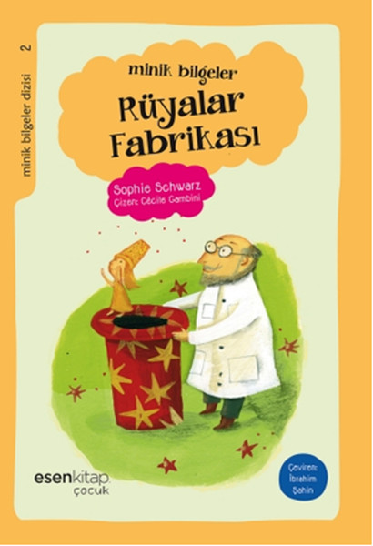 Minik Bilgeler - Rüyalar Fabrikası