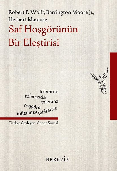 Saf Hoşgörünün Bir Eleştirisi