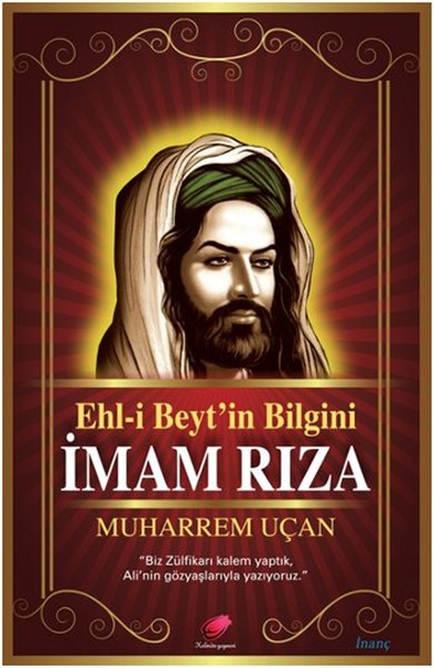 Ehl-i Beyt'in Bilgini İmam Rıza