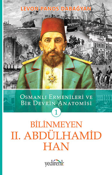 Bilinmeyen 2. Abdülhamid Han - 1