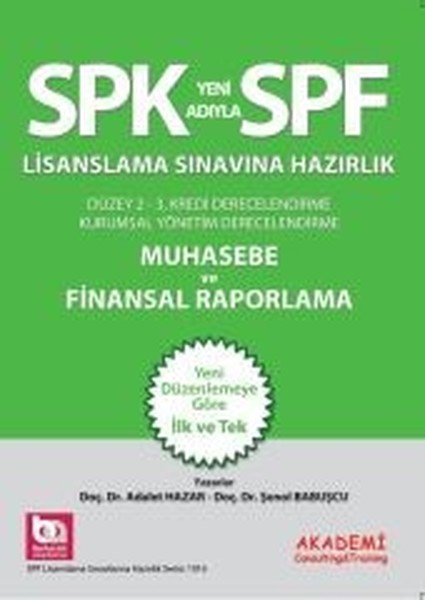 SPF Lisanslama Sınavlarına Hazırlık Düzey 2-3 Muhasebe ve Finansal Raporlama