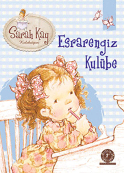 Esrarengiz Kulübe 4  - Sarah Kay Koleksiyon