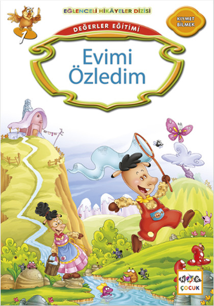 Değerler Eğitimi - Evimi Özledim