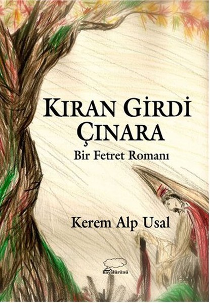 Kıran Girdi Çınara