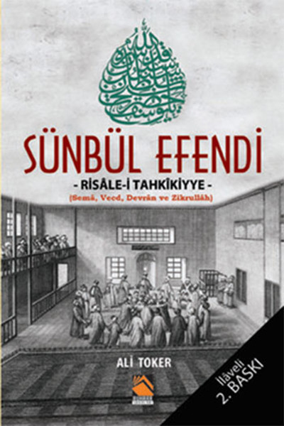 Sünbül Efendi - Risale-i Tahkikiyye