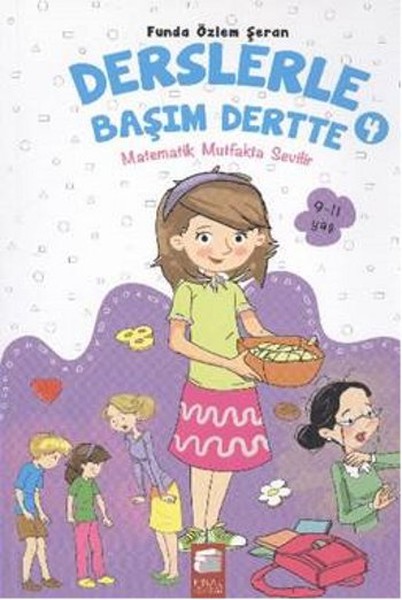 Derslerle Başım Dertte 4 - Matematik Mutfakta S...