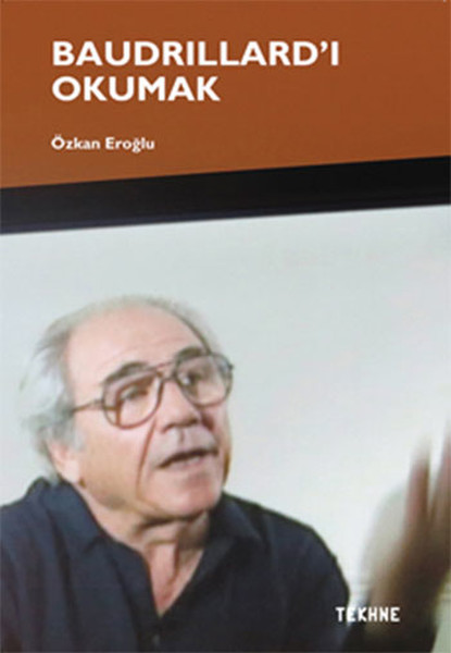 Baudrillard'i Okumak