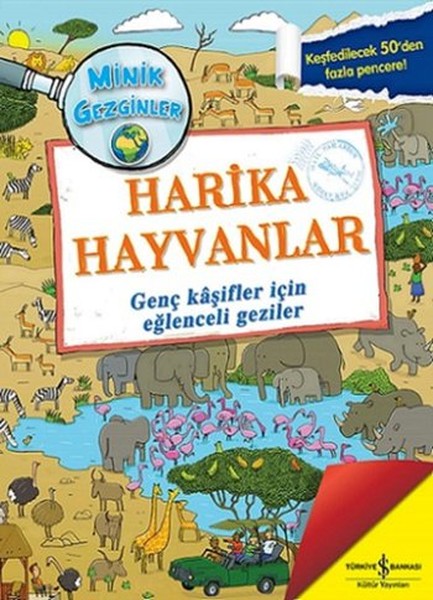 Minik Gezginler - Harika Hayvanlar