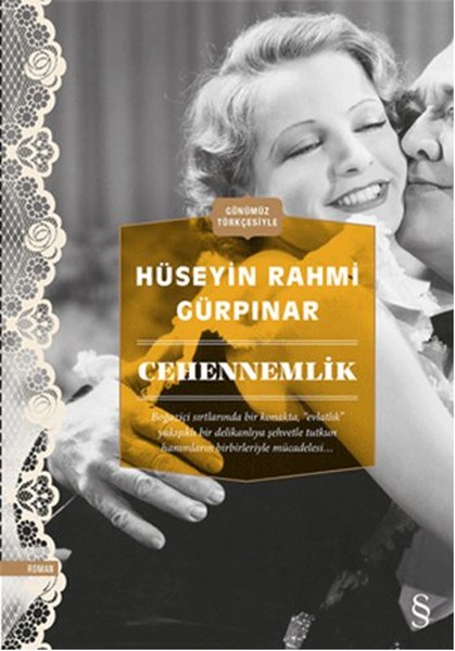 Cehennemlik - Günümüz Türkçesiyle