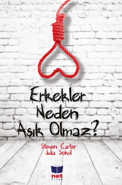 Erkekler Neden Aşık Olmaz?