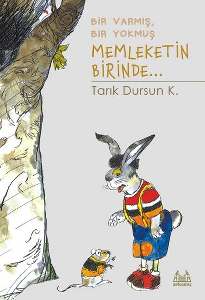 Bir Varmış Bir Yokmuş Memleketin Birinde...