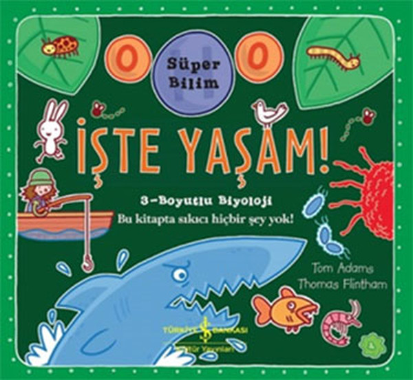 İşte Yaşam! Süper Bilim