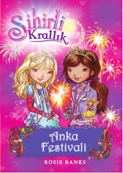 Sihirli Krallık 16-Anka Festivali