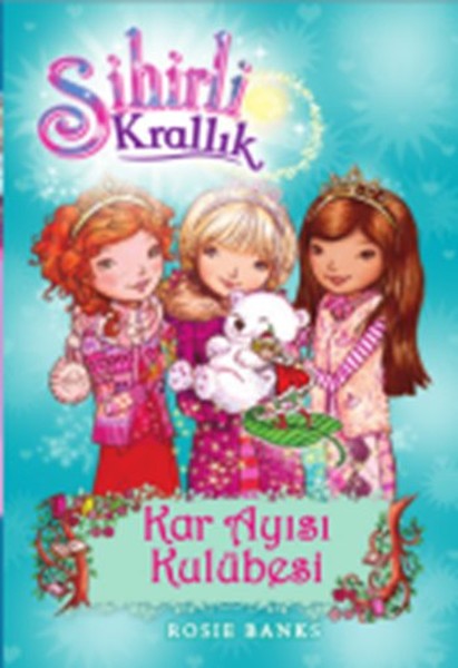 Sihirli Krallık 15-Kar Ayısı Kulübesi