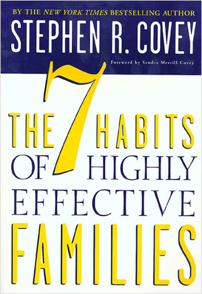 seven habits of highly effective families