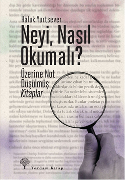 Neyi Nasıl Okumalı?