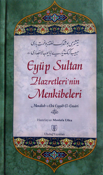 Eyüp Sultan Hazretlerinin Menkıbeleri