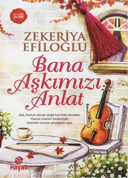 Bana Aşkımızı Anlat