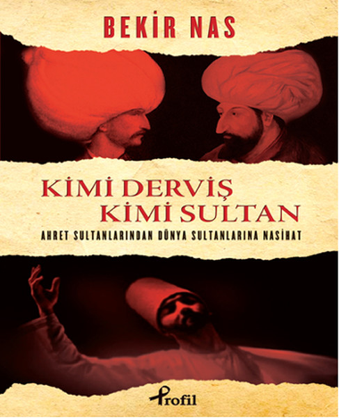 Kimi Derviş Kimi Sultan