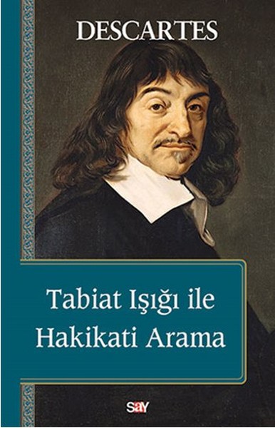 Tabiat Işığı ile Hakikati Arama