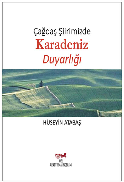 Çağdaş Şiirimizde Karadeniz Duyarlığı