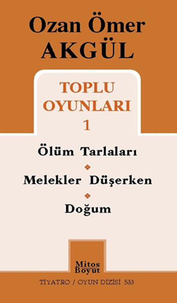 Ozan Ömer Akgül Toplu Oyunları 1