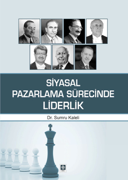 Siyasal Pazarlama Sürecinde Liderlik