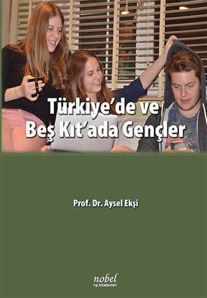 Türkiye'de ve Beş Kıt'ada Gençler