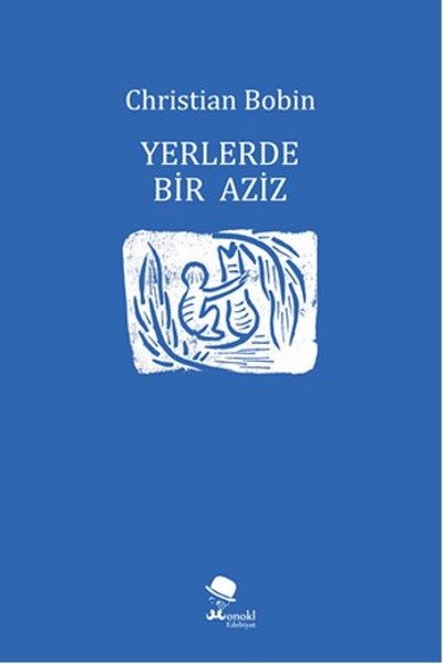 Yerlerde Bir Aziz