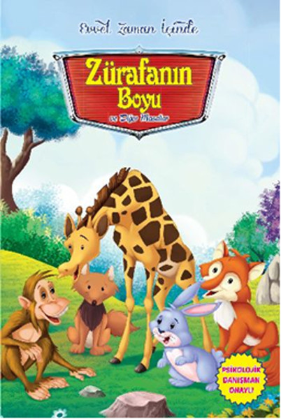 Evvel Zaman İçinde - Zürafanın Boyu ve Diğer Ma...