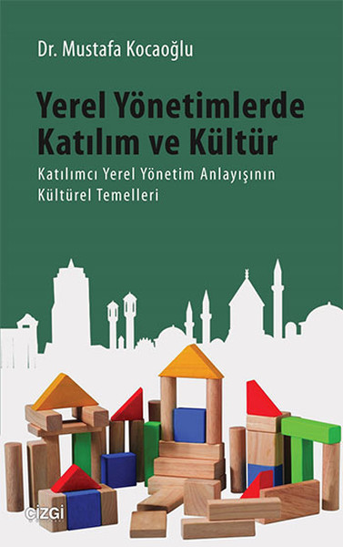 Yerel Yönetimlerde Katılım ve Kültür