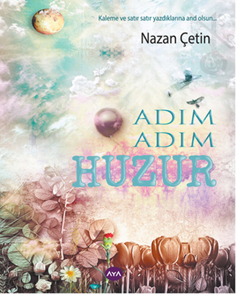 Adım Adım Huzur