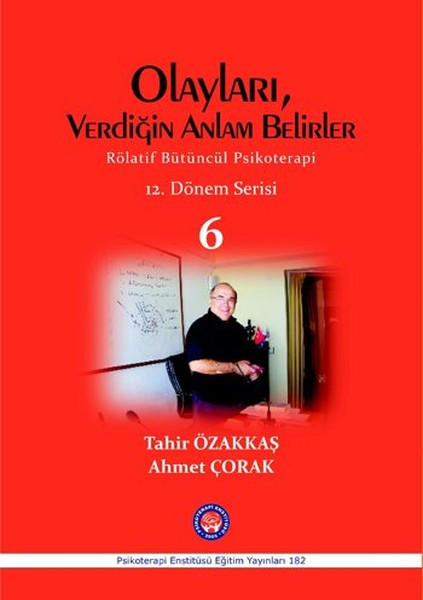 Olayları Belirlediğin Anlam Belirler