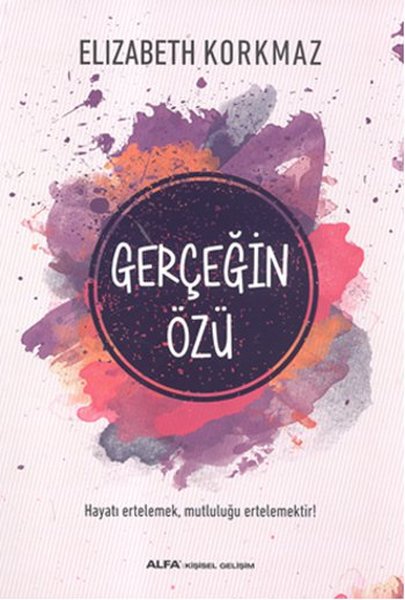 Gerçeğin Özü