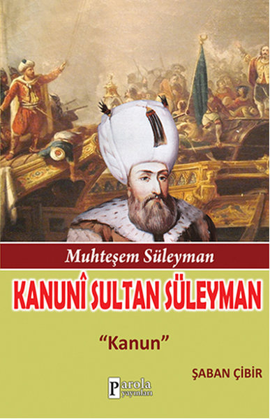 Kanuni Sultan Süleyman