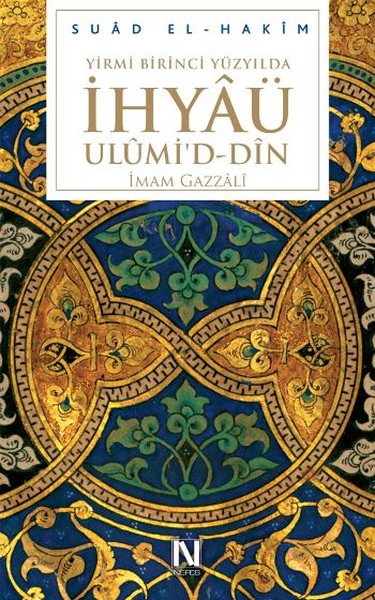 Yirmibirinci Yüzyılda İhyü Ulümi'd - Dn