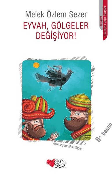 Eyvah Gölgeler Değişiyor!