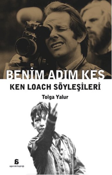 Benim Adım Kes - Ken Loach Söyleşileri