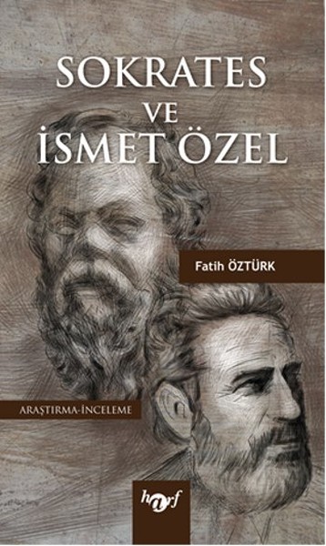 Sokrates ve İsmet Özel