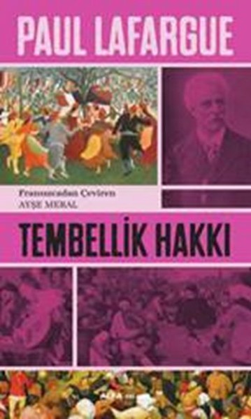 Tembellik Hakkı