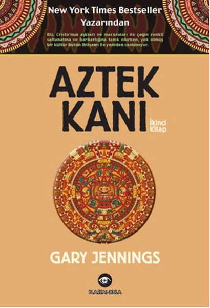 Aztek Kanı - İkinci Kitap