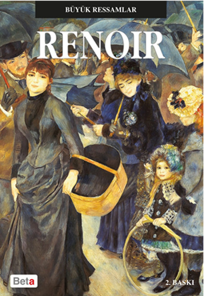 Büyük Ressamlar  - Renoir