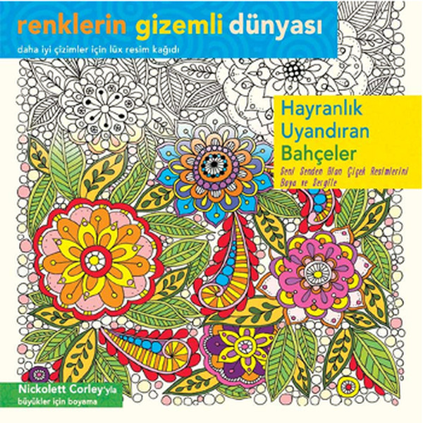 Renklerin Gizemli Dünyası - Hayranlık Uyandıran...