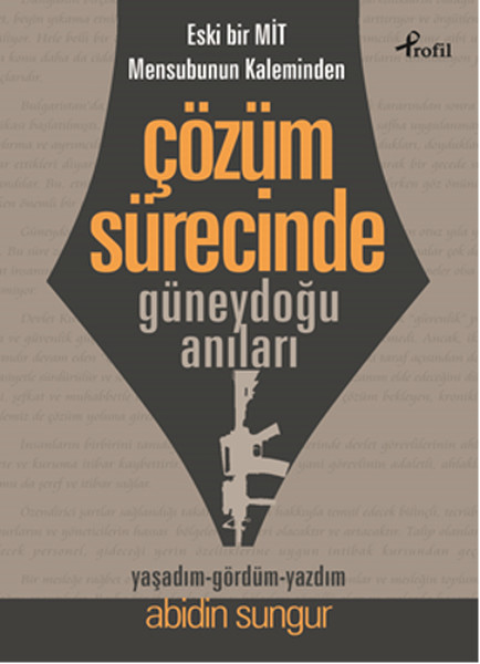 Çözüm Sürecinde  Güneydoğu Anıları