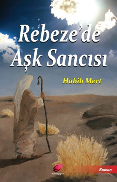 Rebeze'de Aşk Sancısı